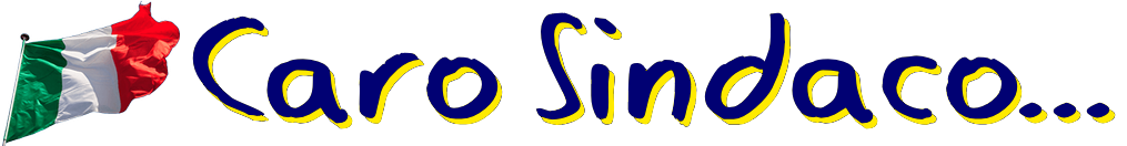CARO SINDACO...